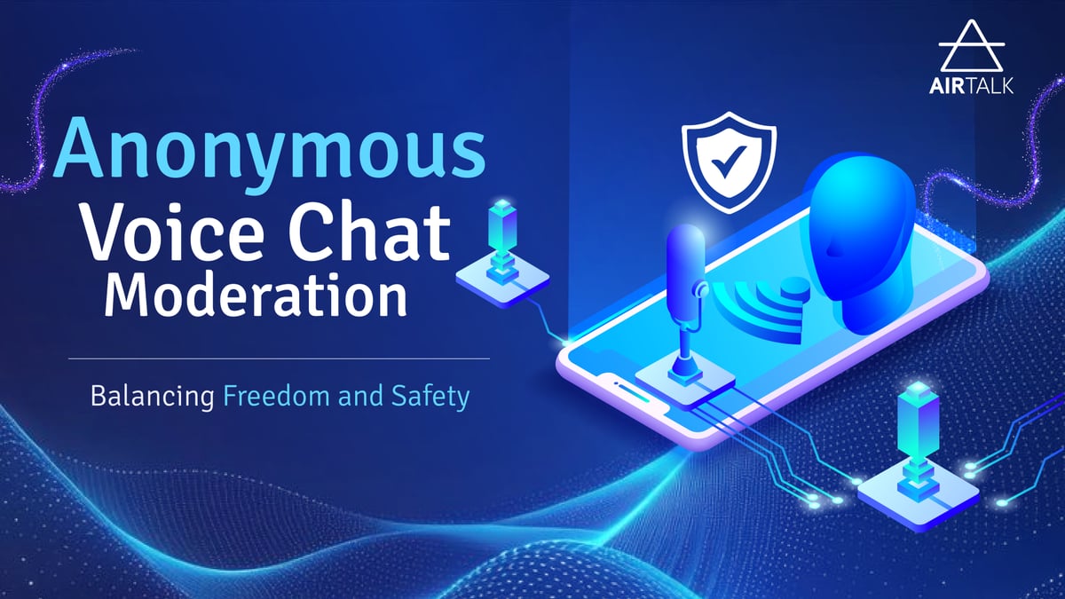Anonymous voice chat moderation system protecting users while maintaining privacy