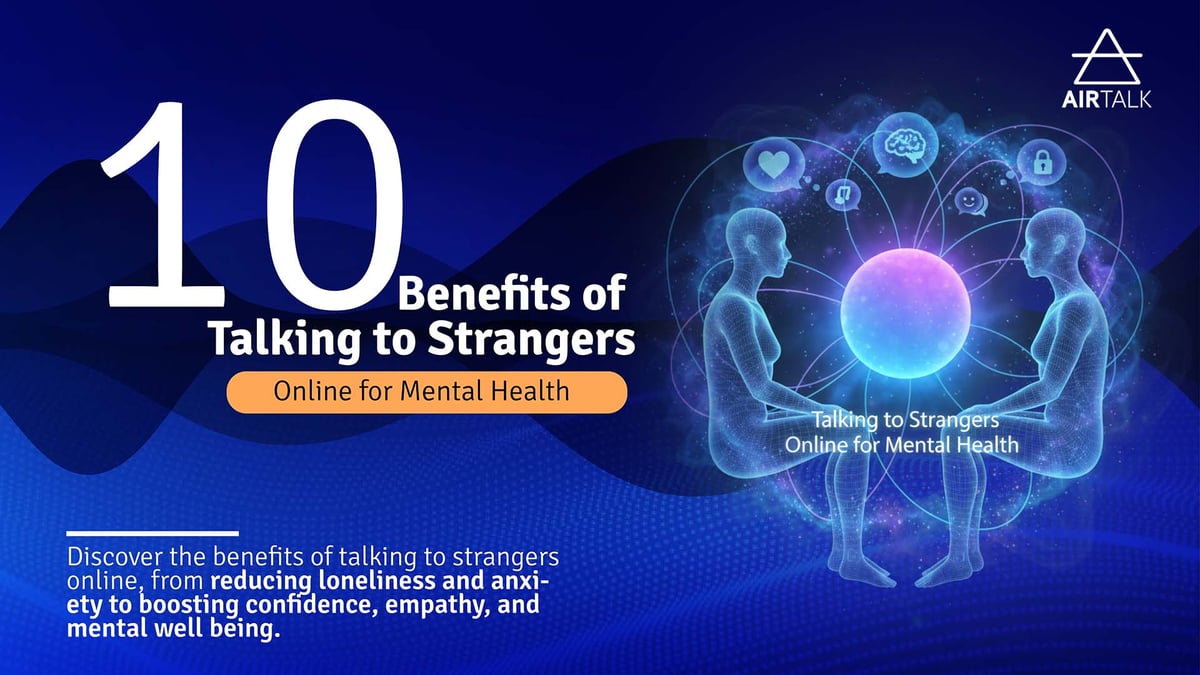 Illustration showing mental health benefits of online conversations with strangers, featuring positive social connection and well-being