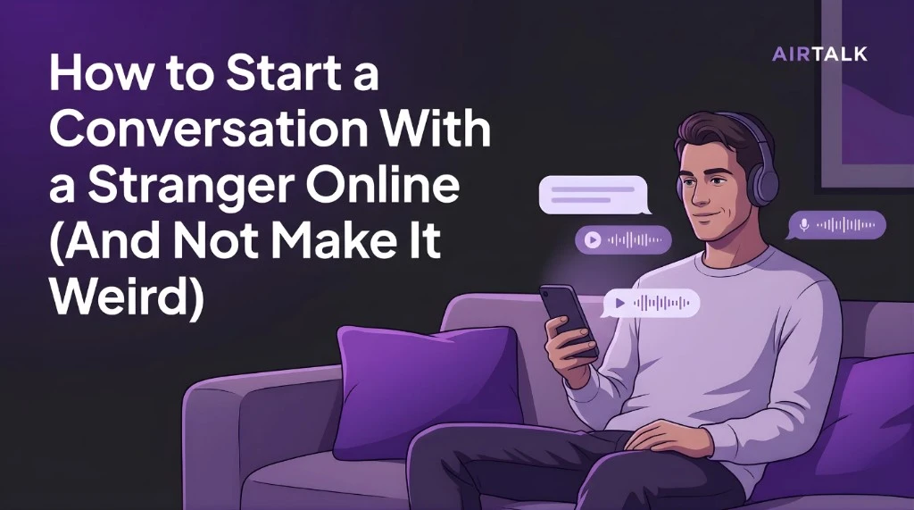 Man with headphones sitting on a couch using a voice chat app to talk to strangers online AirTalk